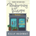 Bludgeoning at the Boutique