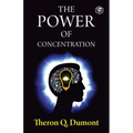 The Power of Concentration