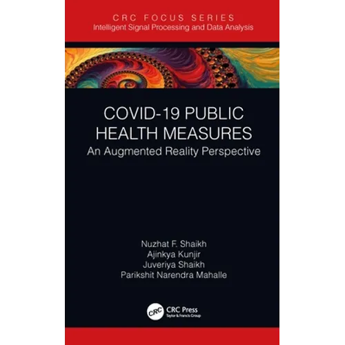 COVID-19 Public Health Measures: An Augmented Reality Perspective