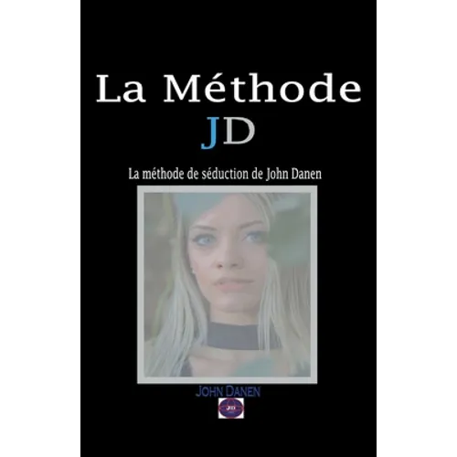 La Méthode JD