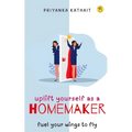Uplift yourself as a homemaker