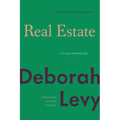 Real Estate: A Living Autobiography