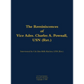 The Reminiscences of Vice Adm. Charles A. Pownall, USN (Ret.): 1887-1975