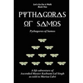 Pythagoras of Samos (Let's Go For A Walk; Book Two)