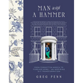 Man with a Hammer: From Forgotten Wreck to Forever Home - An Inspiring DIY Transformation
