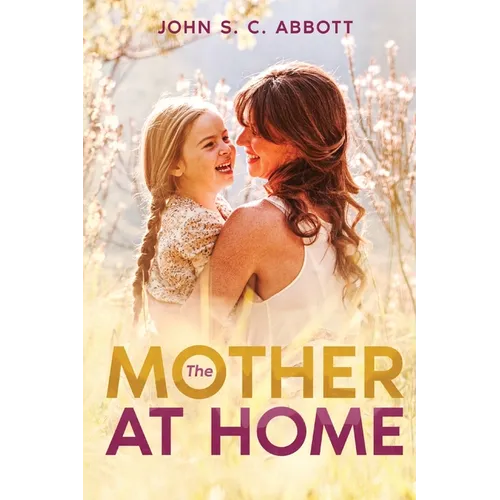 The Mother at Home