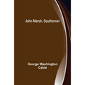John March, Southerner