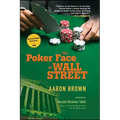The Poker Face of Wall Street