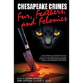 Chesapeake Crimes: Fur, Feathers, and Felonies