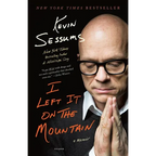 I Left It on the Mountain: A Memoir - Paperback