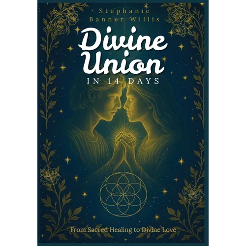 Divine Union in 14 Days