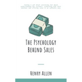 The Psychology Behind Sales