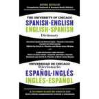 The University of Chicago Spanish-English Dictionary/Diccionario Universidad de Chicago Ingles-Espanol