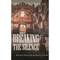 Breaking the Silence: Historical Fiction about the Spanish Civil War