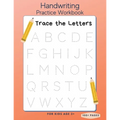 Handwriting Practice Workbook: Trace the Letters for Kids Age 3+ - 100+ Pages: Preschool writing Workbook - Kindergarten and Kids Ages 3+