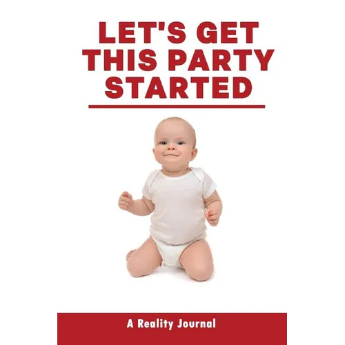 Let's Get This Party Started