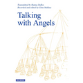 Talking with Angels: Newly Revised and Expanded Fifth Edition