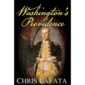 Washington's Providence: A Timeless Arts Novel