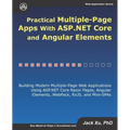 Practical Multiple-Page Apps with ASP.NET Core and Angular Elements: Building Modern Multiple-Page Web Applications using ASP.NET Core Razor Pages, An