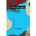 In the three zones