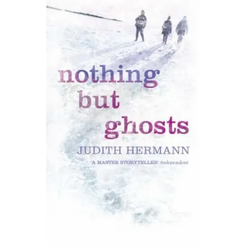 Nothing but Ghosts