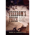 Freedom's Price: The life of an Irish trader among the Creek Indians