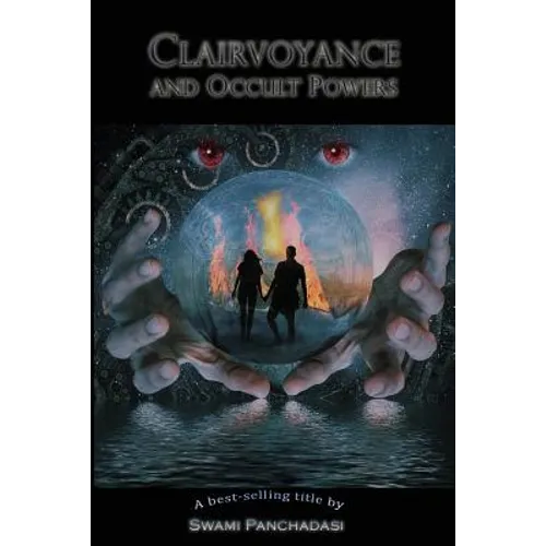 Clairvoyance and Occult Powers
