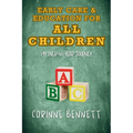 Early Care & Education for All Children
