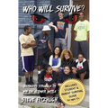 Who Will Survive?