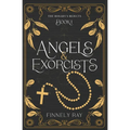 Angels & Exorcists: The Rosary's Rejects Book 1