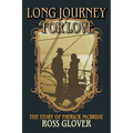 Long Journey for Love The Story of Patrick McBride