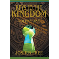 Keys to the Kingdom (Volume One): Advanced Training (Level 7)
