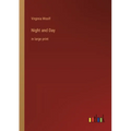 Night and Day: in large print