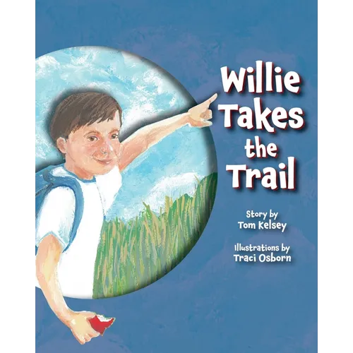 Willie Takes the Trail