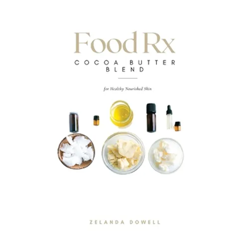 Food Rx: Cocoa Butter Blend for Healthy Nourished Skin