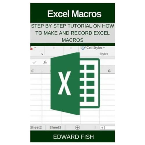 Excel Macros: Step by Step Tutorial on How to Make and Record Excel Macros