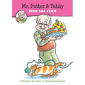 Mr. Putter & Tabby Spin the Yarn