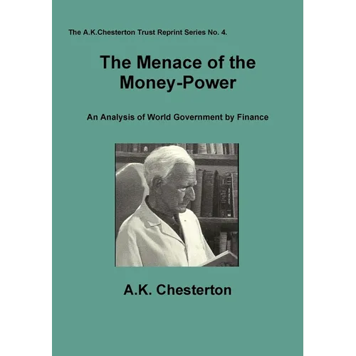 The Menace of the Money Power