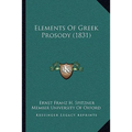 Elements Of Greek Prosody (1831)