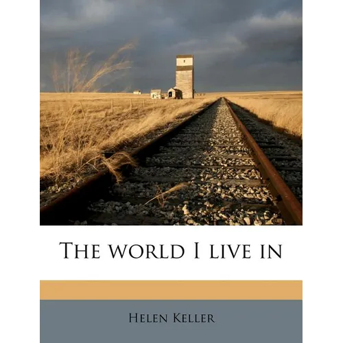 The World I Live in - Paperback