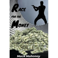 Race For The Money