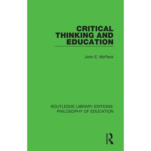 Critical Thinking and Education