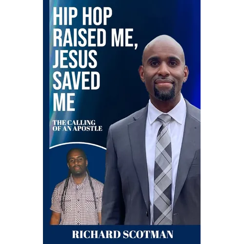 Hip Hop Raised Me, Jesus Saved Me