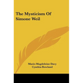 The Mysticism of Simone Weil