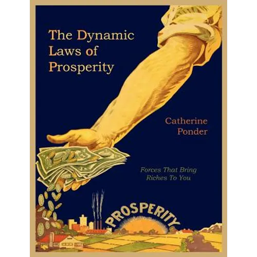 The Dynamic Laws of Prosperity