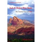 Jack & Helen Frye Story: The Camelot Years of TWA - Paperback