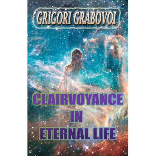 Clairvoyance in Eternal Life