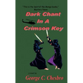 Dark Chant in a Crimson Key