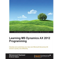 Learning MS Dynamics AX 2012 Programming
