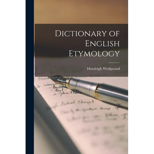 Dictionary of English Etymology